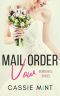 [Bombshell Brides 03] • Mail Order Vow